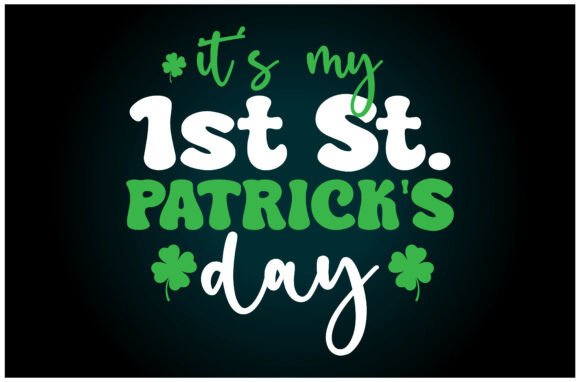 1st St Patricks SVG T Shirt