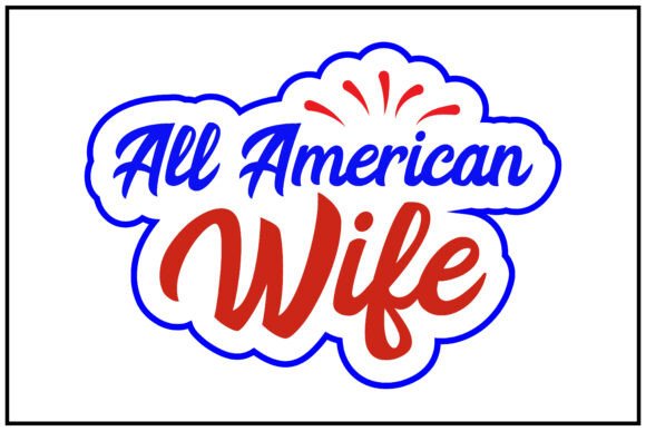 All American Wife Svg T Shirt