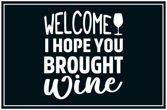 Hope Wine, Bring Wine Svg T Shirts