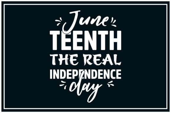 Juneteenth Real, Independence SVG