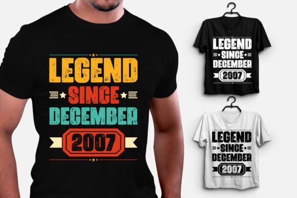 Legend Since December 2007 T-Shirt
