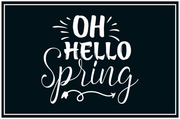 Oh Hello Spring Svg, Nature Lover