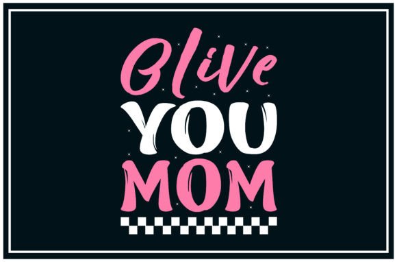 Olive You, Mom SVG